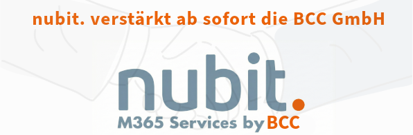 Featured image: BCC übernimmt die nubit. GmbH und stärkt Positionierung im Microsoft 365 Markt