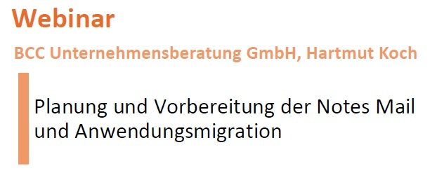 Webinar: Planung und Vorbereitung der Notes Mail und Anwendungsmigration für Sparkassen